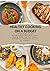Healthy cooking on a budget by ADELE WORCESTER