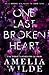 One Last Broken Heart