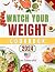 Watch Your Weight Cookbook 2024 by Sam CulinaryKid