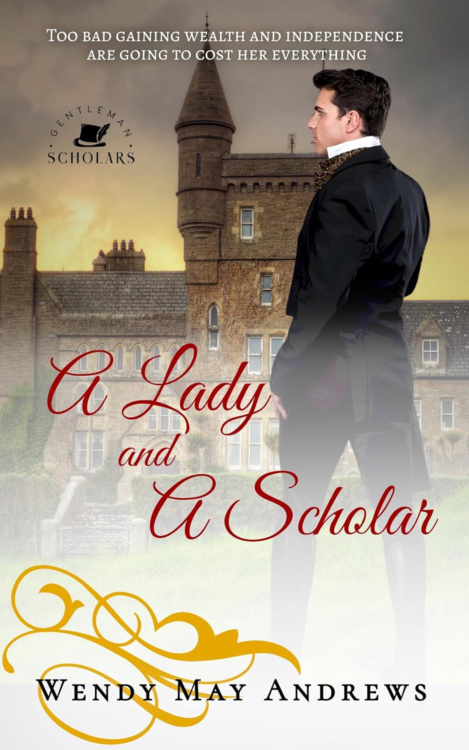 A Lady and a Scholar (Gentleman Scholars #1)