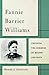 Fannie Barrier Williams: Crossing the Borders of Region and Race (New Black Studies Series)