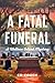 A Fatal Funeral: A Wallace Island Mystery (Wallace Island Mystery Series Book 1)