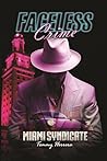 Faceless Crime : ...