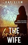 The Broken Wife