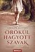 Örökül hagyott szavak by Bettina Ludányi Örökül hagyott szavak by Bettina Ludányi