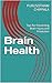 Brain Health by Purusotham Chippala