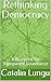 Rethinking Democracy: A Blu...