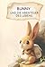 Bunny und die Abenteuer des...