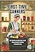 First-Time Canners: 90 Simple Recipes For Delicious Home Preserves