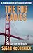 The Fog Ladies : A San Francisco Cozy Murder Mystery Book 1
