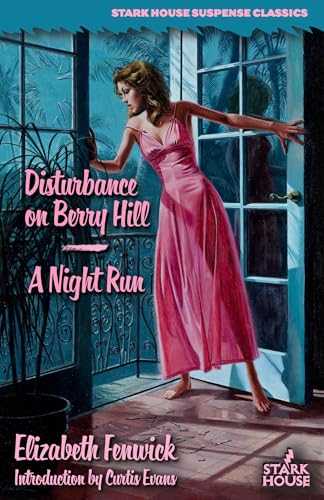 Disturbance on Berry Hill / A Night Run (Kindle Edition)