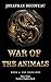 War Of The Animals (Book 5)...