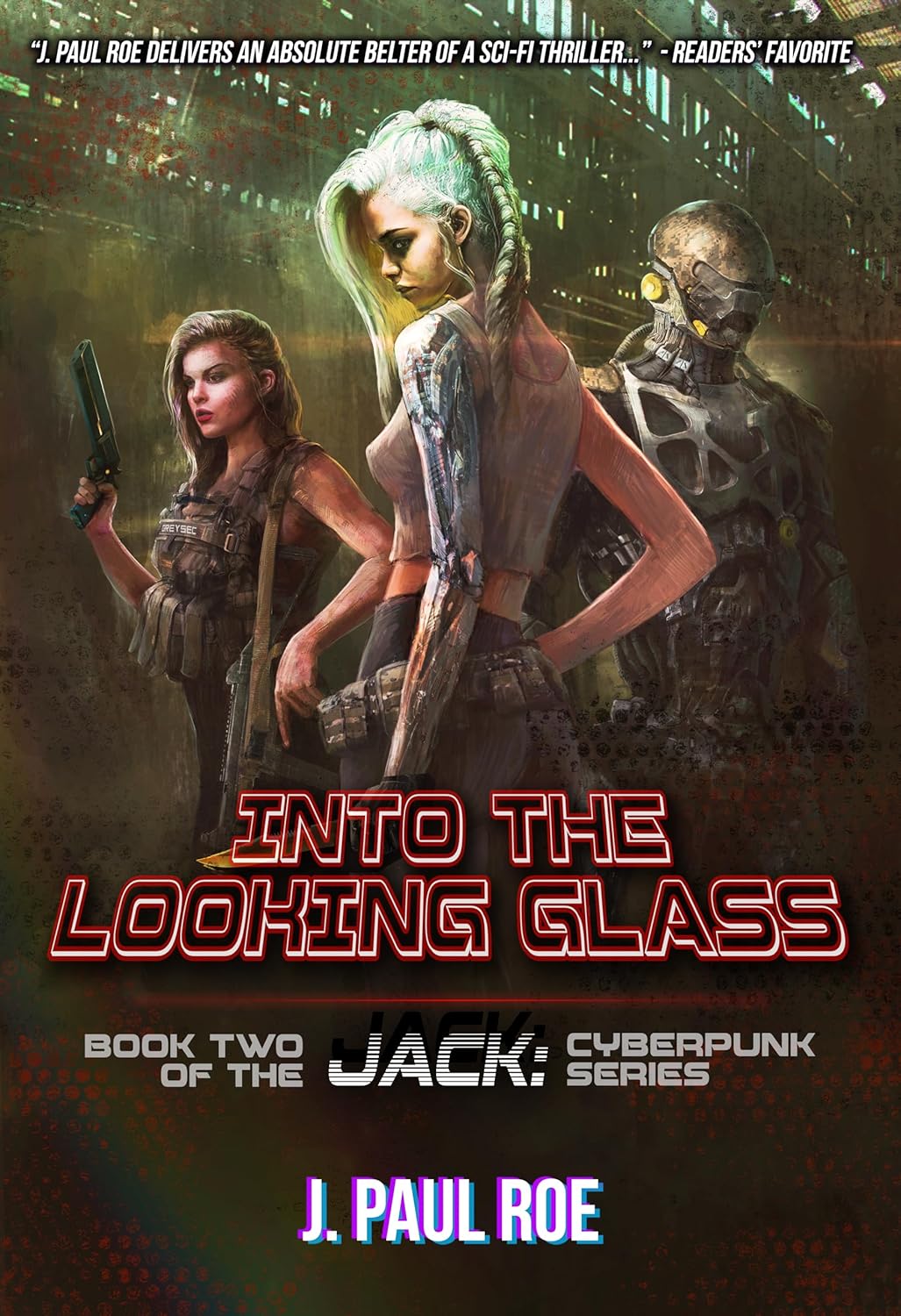 Into the Looking Glass (Jack: Cyberpunk Series #2)