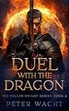 Duel With the Dra...