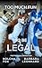 Too Much Fun to Be Legal by Nolcha Fox