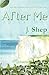 After Me by J. Shep