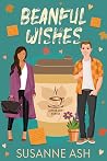 Beanful Wishes (The Coffee Loft: Fall Collection)