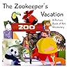 The Zookeeper's Vacation: A Picture Book of Art Vocabulary
