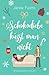 Schokodiebe küsst man nicht by Janila Fuchs