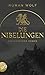 Die Nibelungen: Historischer Roman