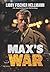 Max's War: Die Geschichte Eines Ritchie Boys (The Saga Series) (German Edition)