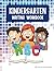 Teacher's Corner Design Kindergarten Writing Workbook by Gina Handerhan