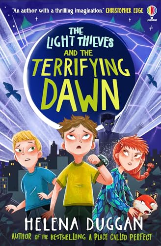 The Light Thieves and the Terrifying Dawn (Paperback)