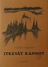 Itkevät kannot