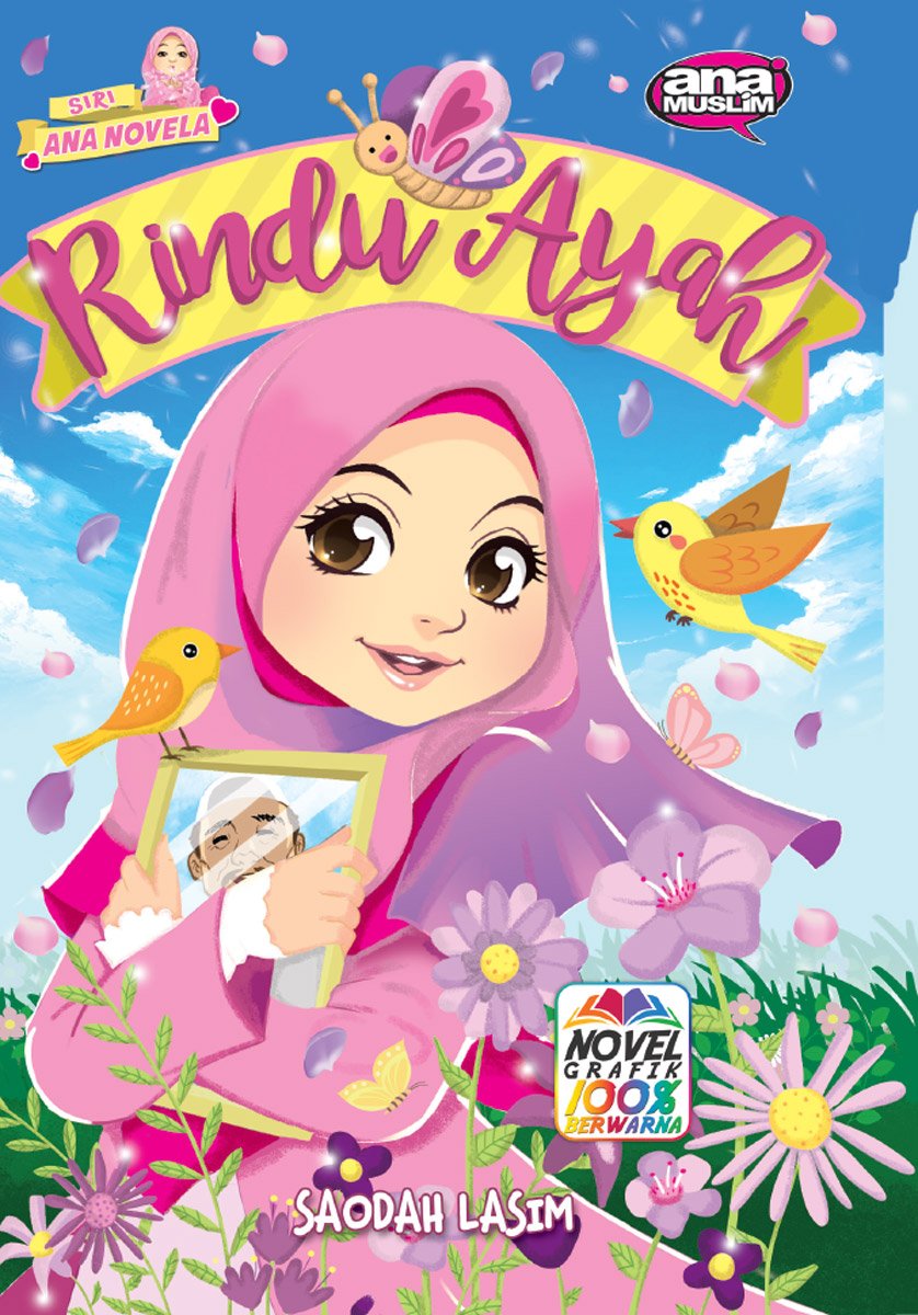 Siri Ana Novela 02: Rindu Ayah