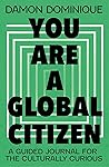 You Are a Global ...