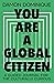 You Are a Global Citizen: A Guided Journal for the Culturally Curious