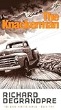 The Knackerman (The Bone Hunter Series Book 2)