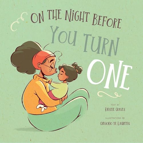 On the Night Before You Turn One (Hardcover)