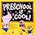 Preschool Is Cool! (A Hello...