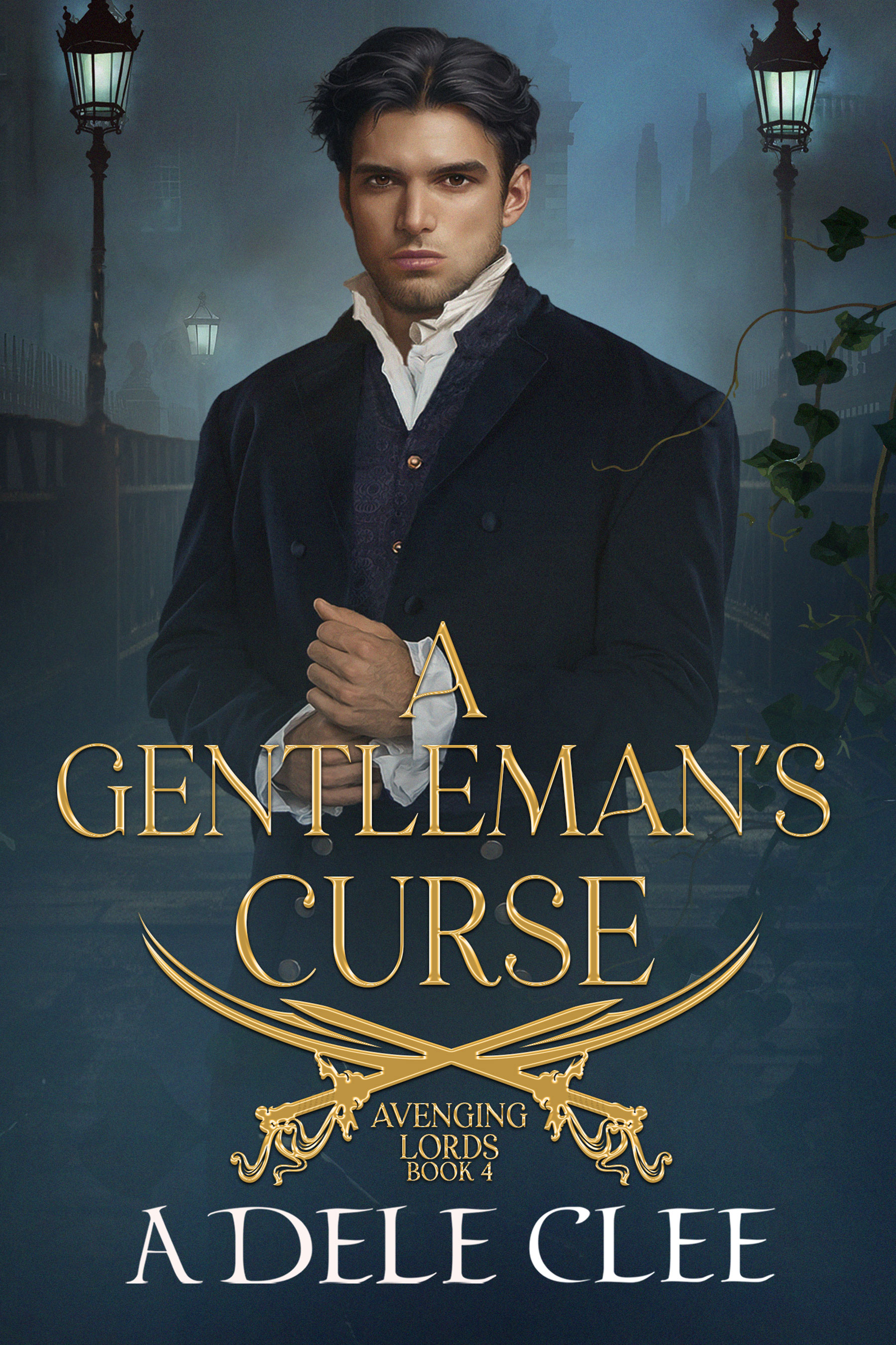 A Gentleman's Curse (Avenging Lords, #4)