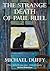 The Strange Death of Paul Ruel