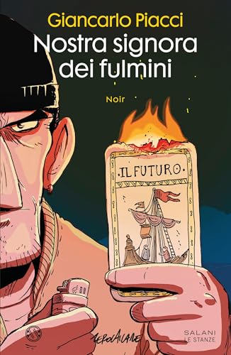 Nostra signora dei fulmini (Italian Edition)