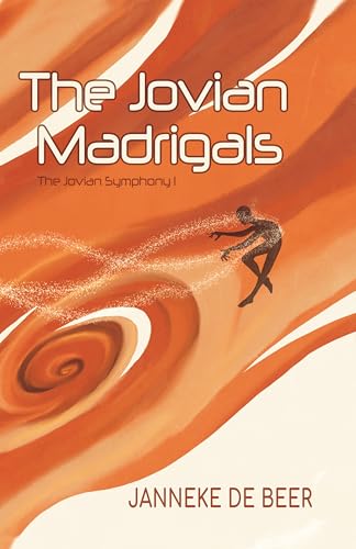 The Jovian Madrigals (The Jovian Symphony Book 1)