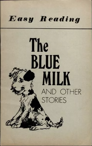 The Blue Milk and Other Stories (Paperback)