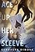 Ace Up Her Sleeve (The Witch's Compendium of Monsters, #1.5) by Genoveva Dimova