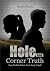 Hole and Corner Truth by Mustika Shaleha