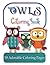 Owl coloring book: (8.5x11)...
