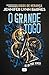 O Grande Jogo (O Grande Jogo, #1)