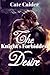 THE KNIGHT'S FORBIDDEN DESIRE by Cate Calder