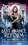 Last Chance Reform
