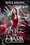 Into the Dark by Reece Barden
