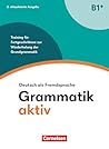 Grammatik aktiv B...