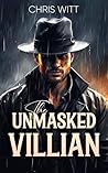 The Unmasked vill...