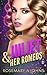 Juliet & Her Romeos (Pack Bonds, #8)