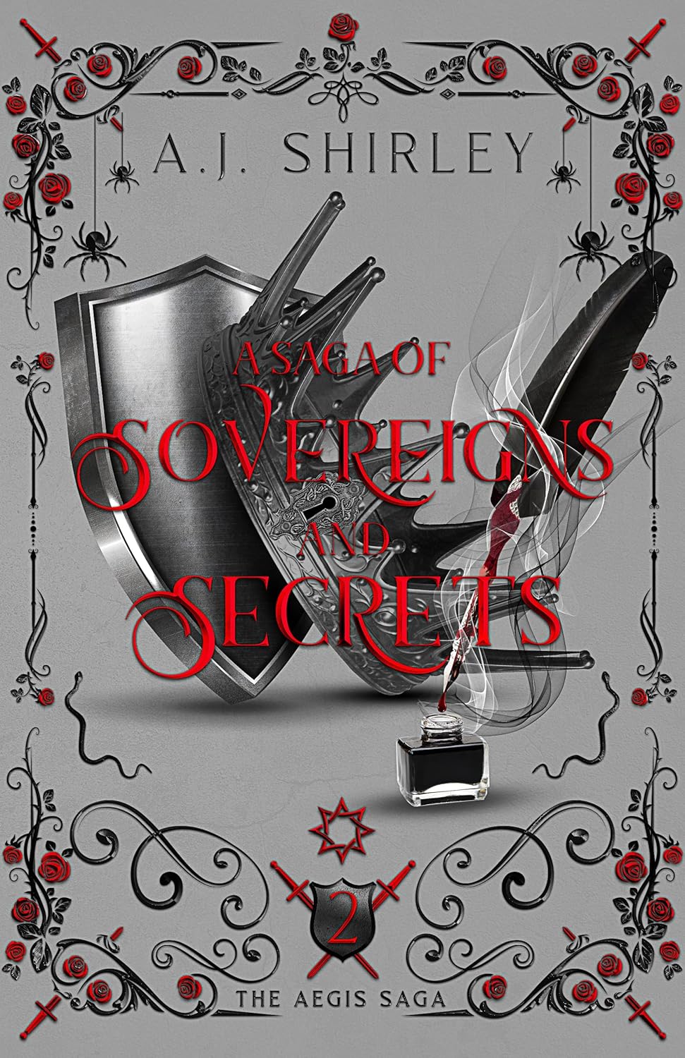A Saga of Sovereigns and Secrets (The Aegis Saga #2)